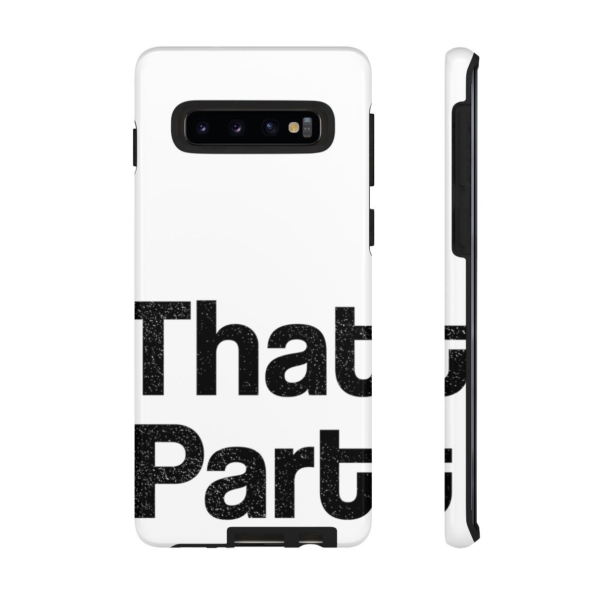 That Part //Tough Cases White