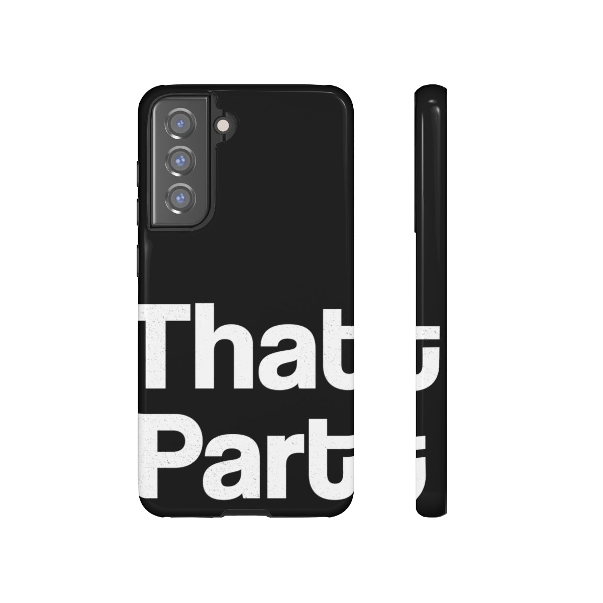That Part //Tough Cases Black