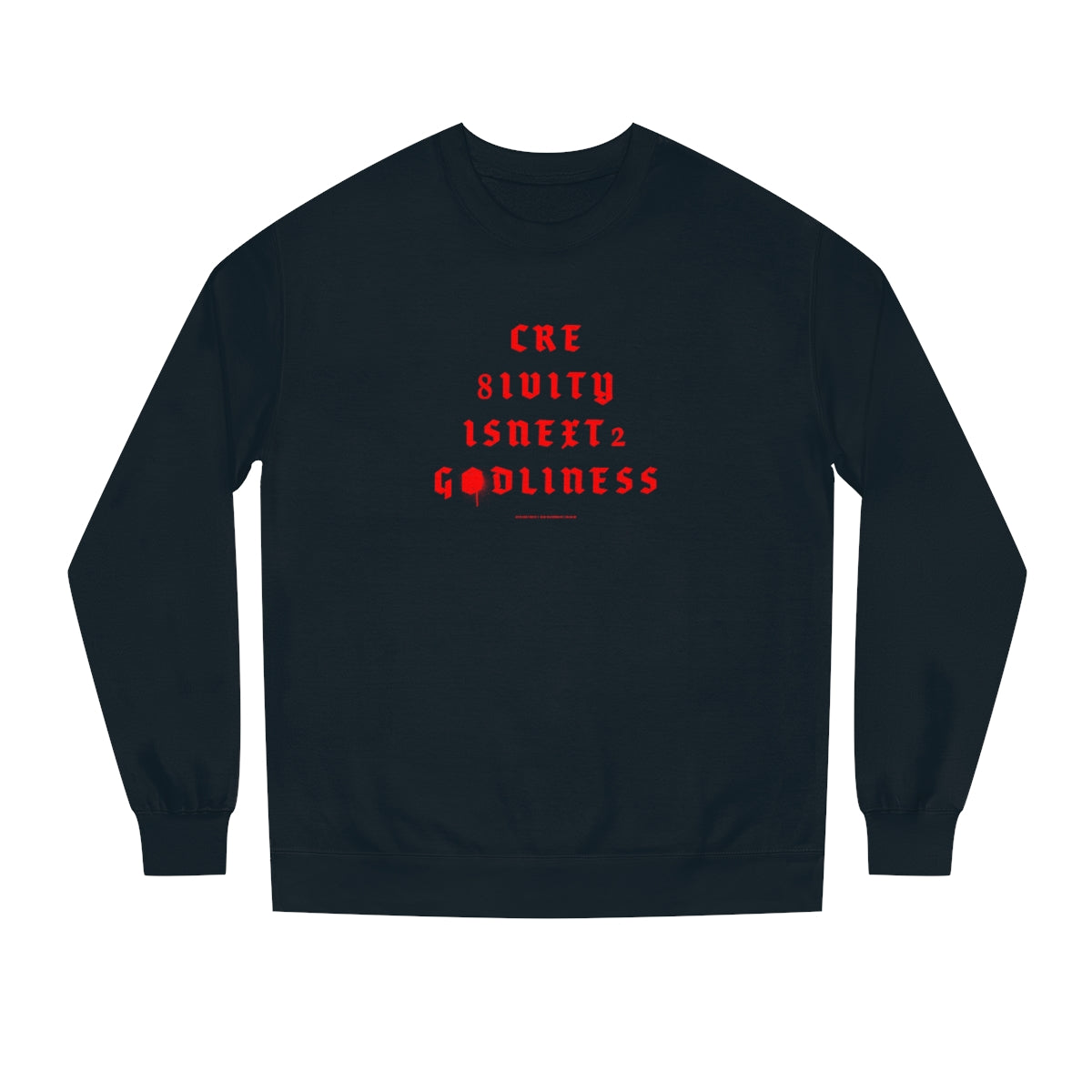 Creativity & Godliness (roja) // Unisex Crew Neck Sweatshirt