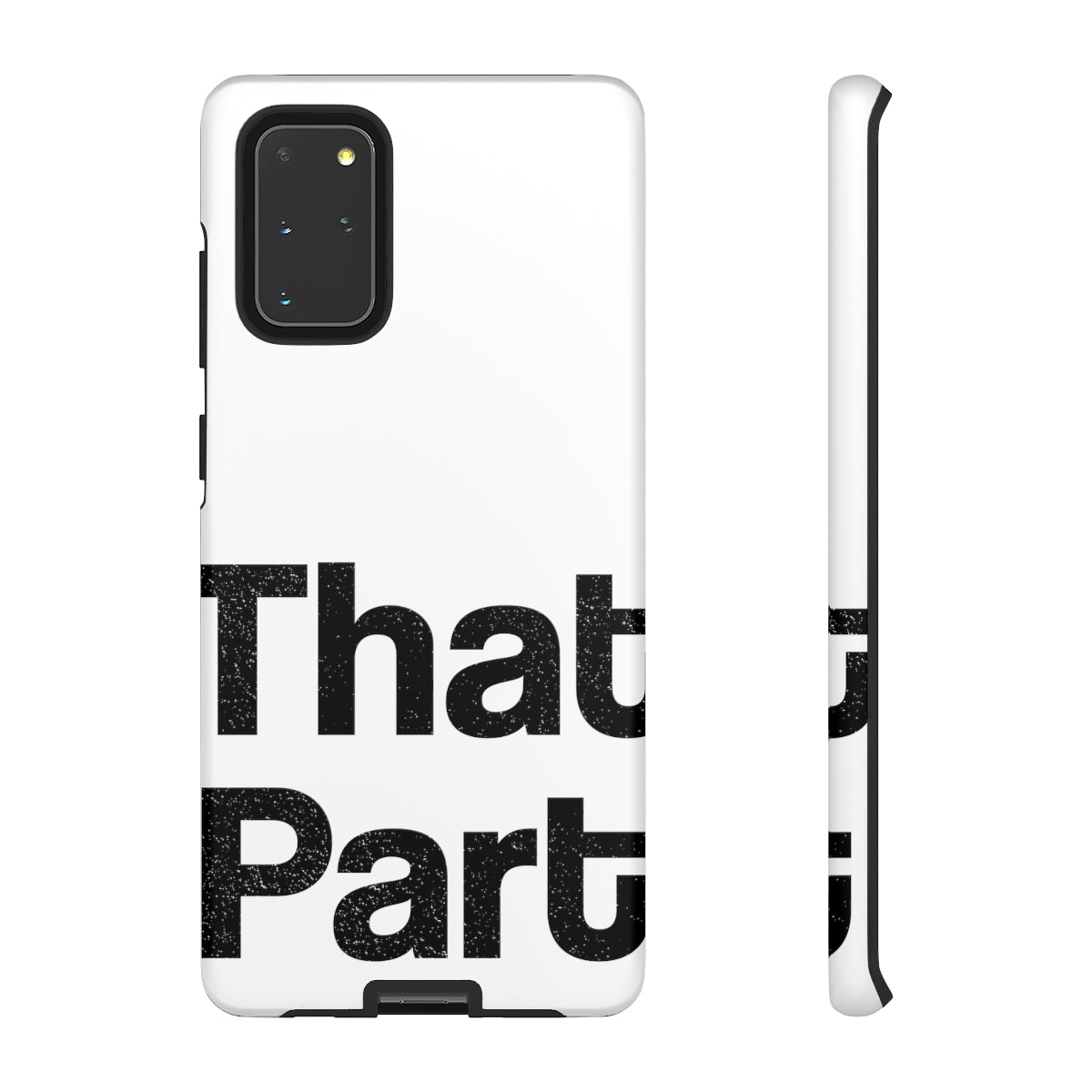 That Part //Tough Cases White