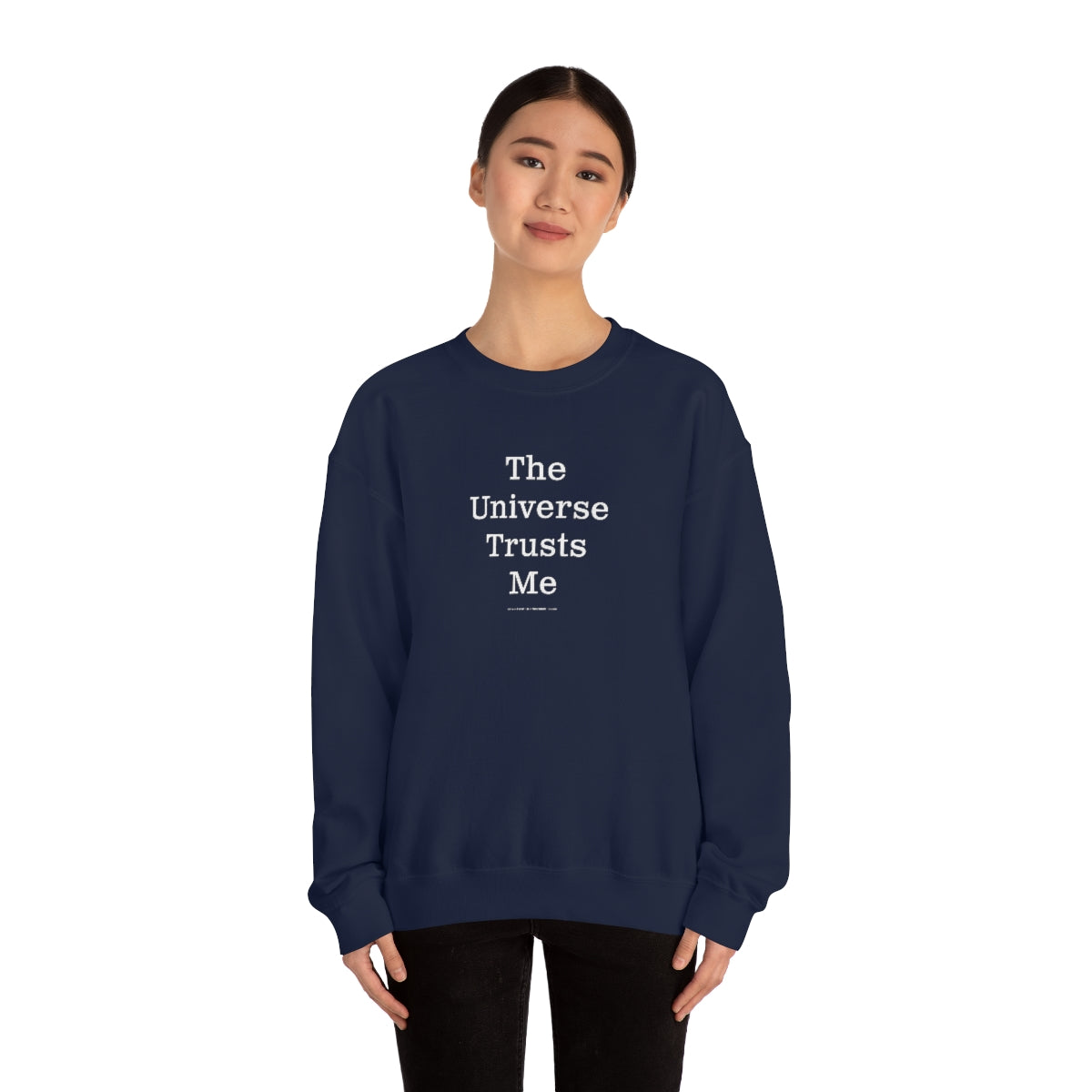 The Universe Trusts Me™ // Unisex Heavy Blend™ Crewneck Sweatshirt
