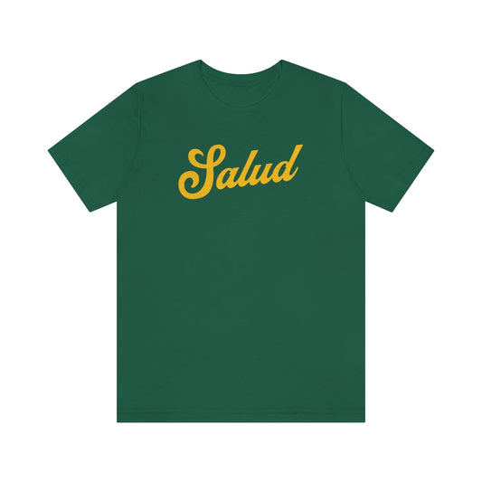 Salud™ (amarilla) // Unisex Jersey Short Sleeve Tee