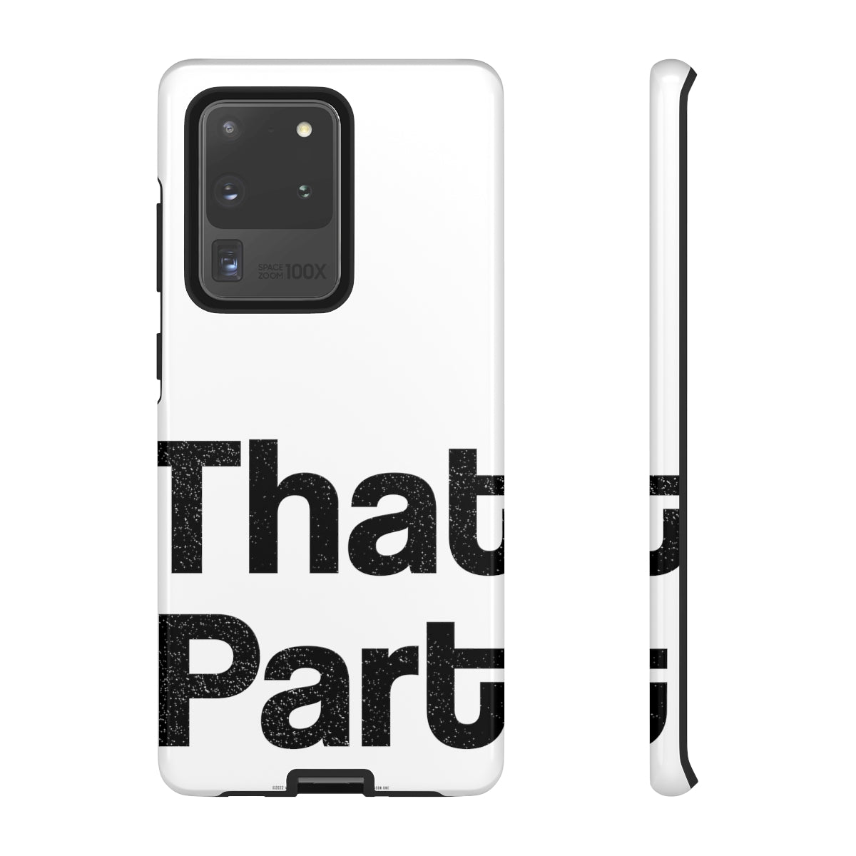 That Part //Tough Cases White
