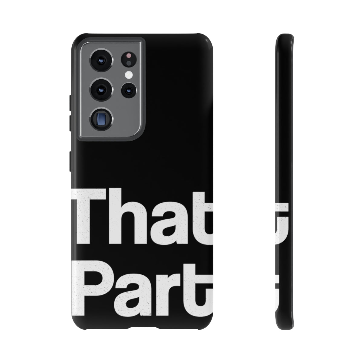 That Part //Tough Cases Black