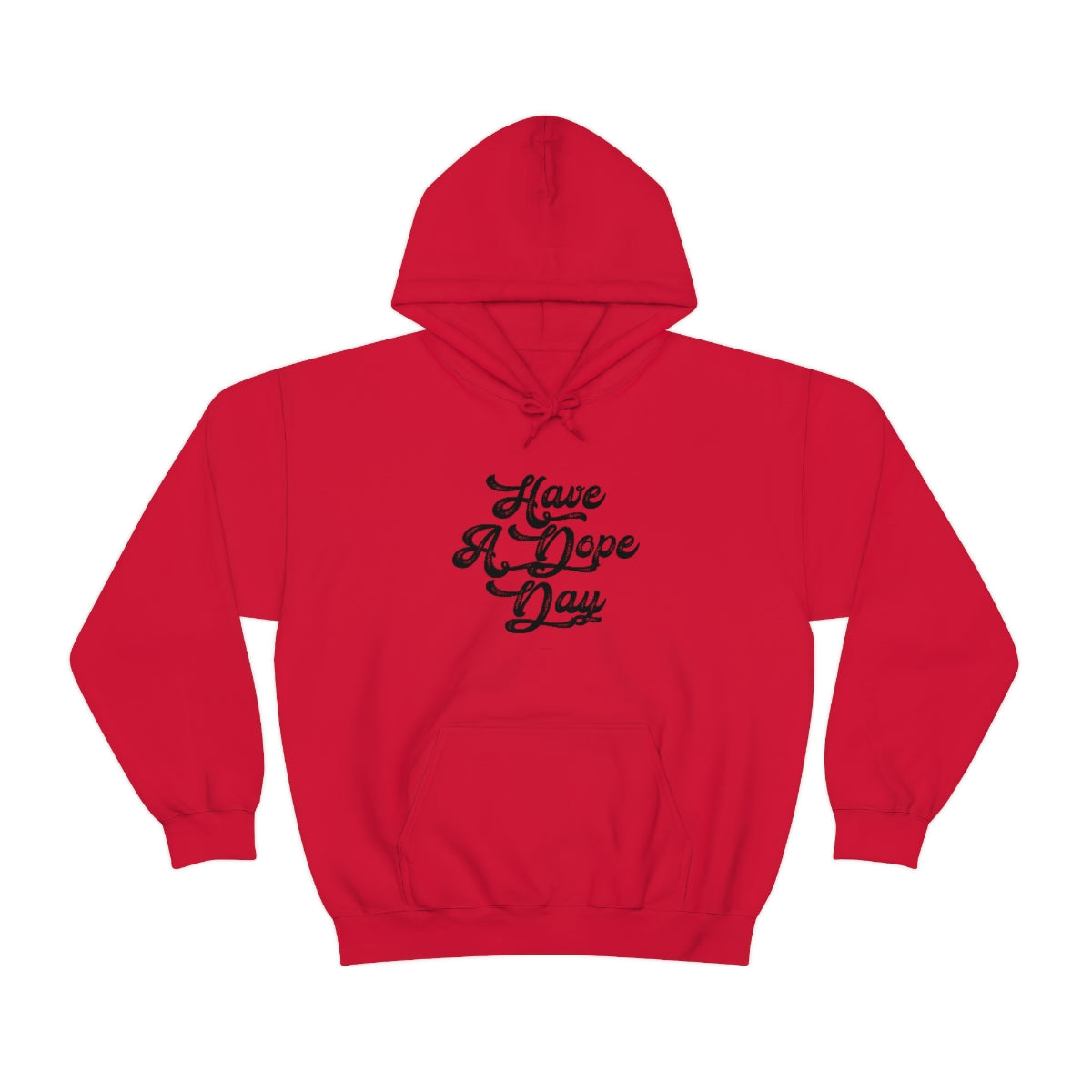 Have A Dope Day™ // Unisex Heavy Blend™ Hooded Sweatshirt