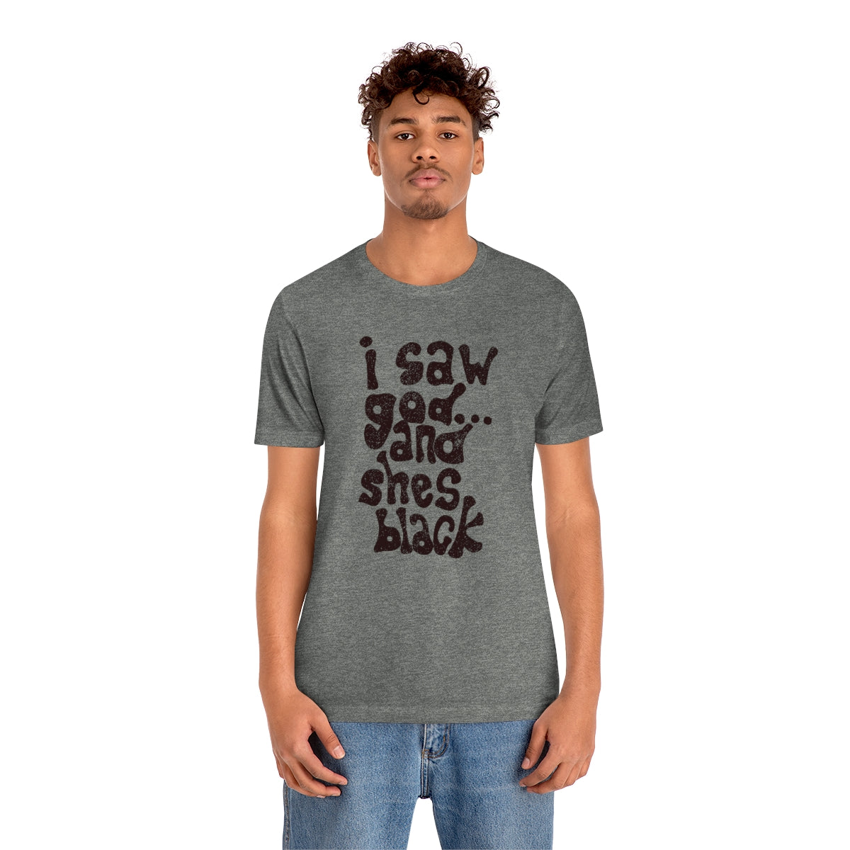 I Saw God & She’s Black Tee (negra) // Unisex Jersey Short Sleeve Tee