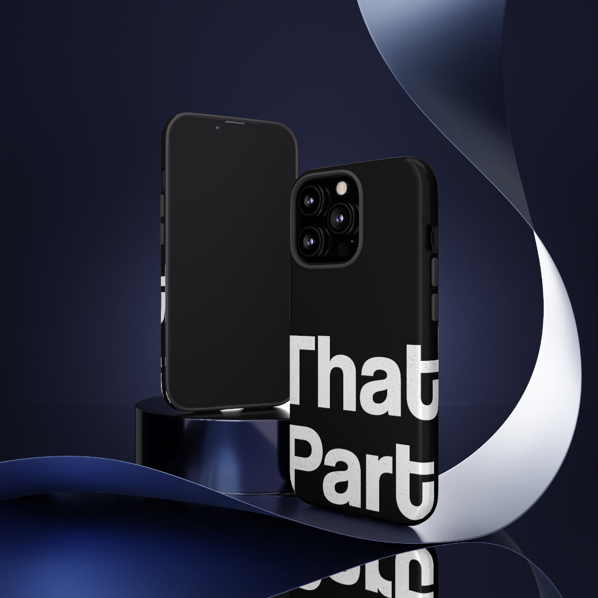 That Part //Tough Cases Black