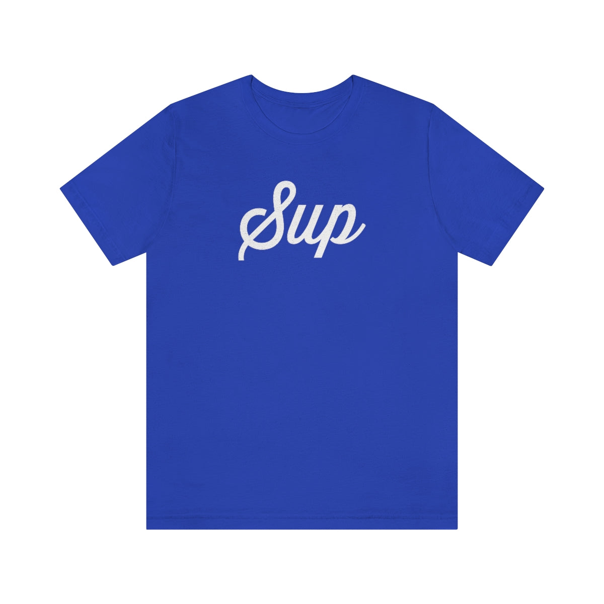 Sup // Unisex Jersey Short Sleeve Tee