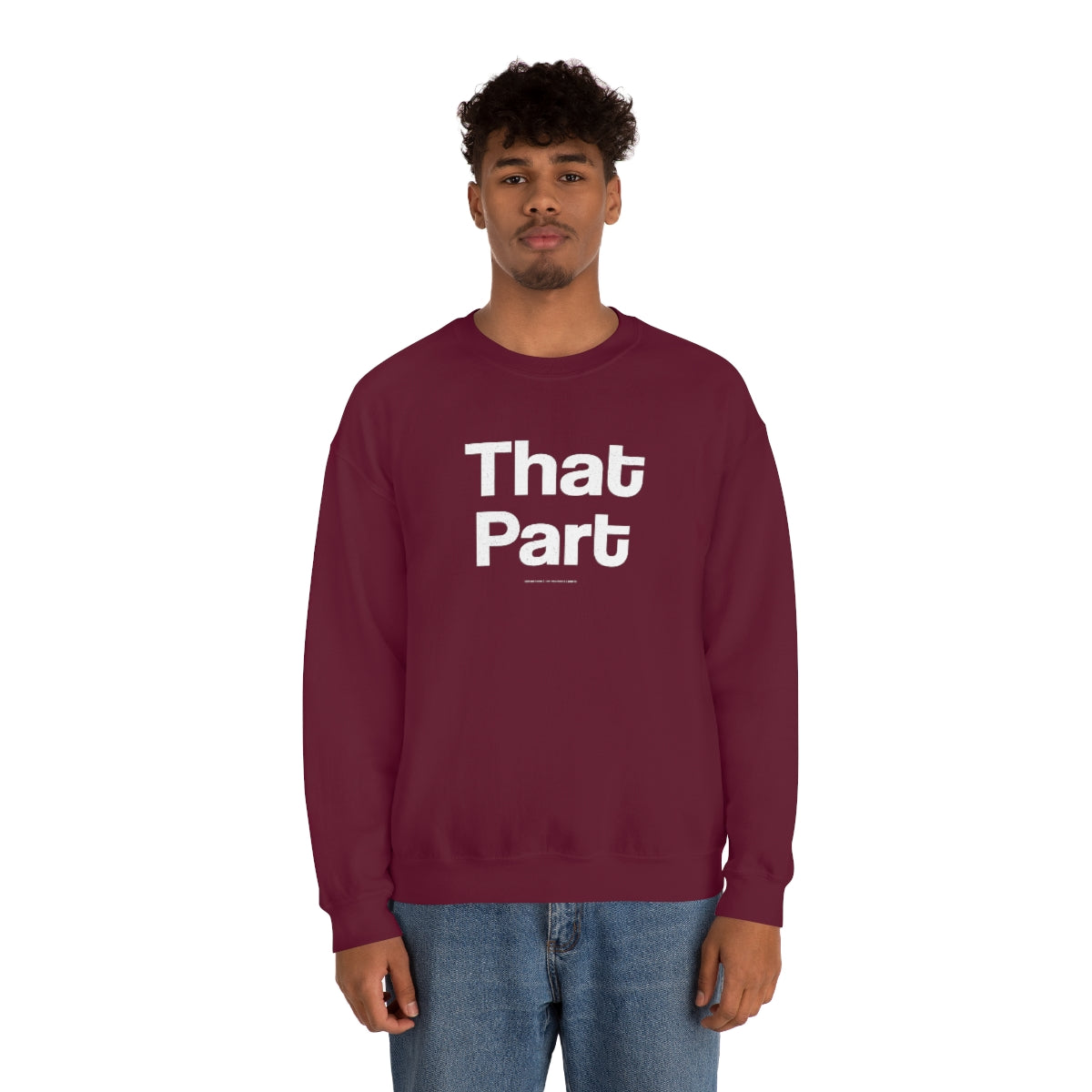 That Part //Unisex Heavy Blend™ Crewneck Sweatshirt