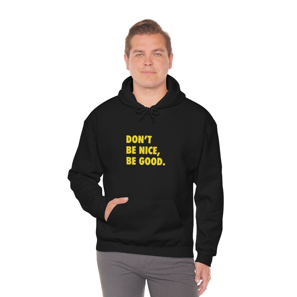 Be Good // Unisex Heavy Blend™ Hooded Sweatshirt