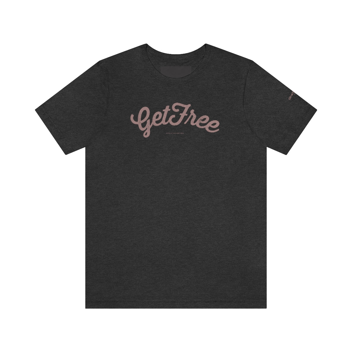 Get Free (oro rosa) // Unisex Jersey Short Sleeve Tee