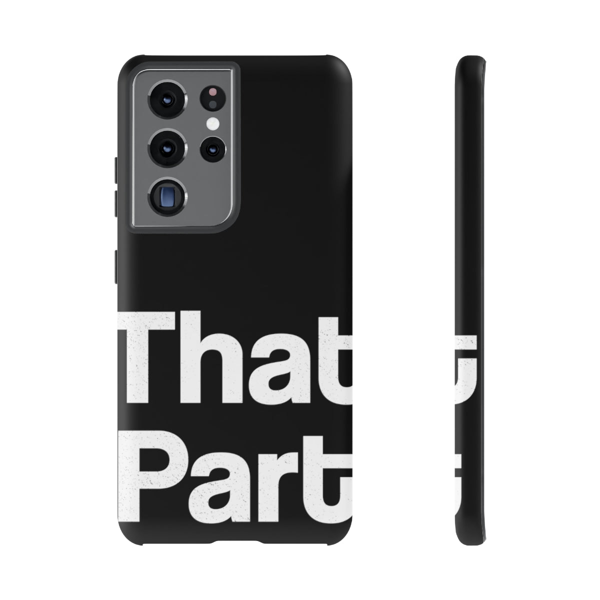 That Part //Tough Cases Black