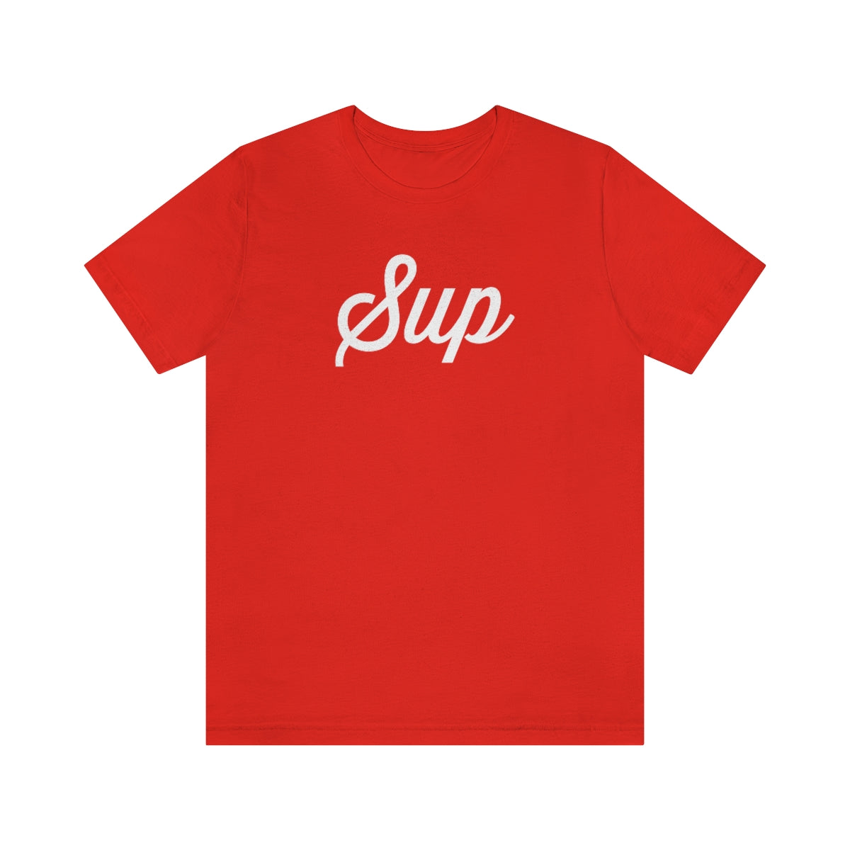 Sup // Unisex Jersey Short Sleeve Tee